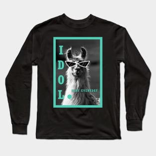 Llama idol slay everyday - biscay green Long Sleeve T-Shirt